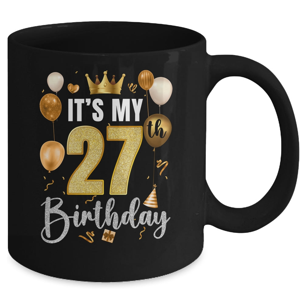 Its My 27th Birthday Happy 1997 Birthday Party For Men Women Mug | siriusteestore