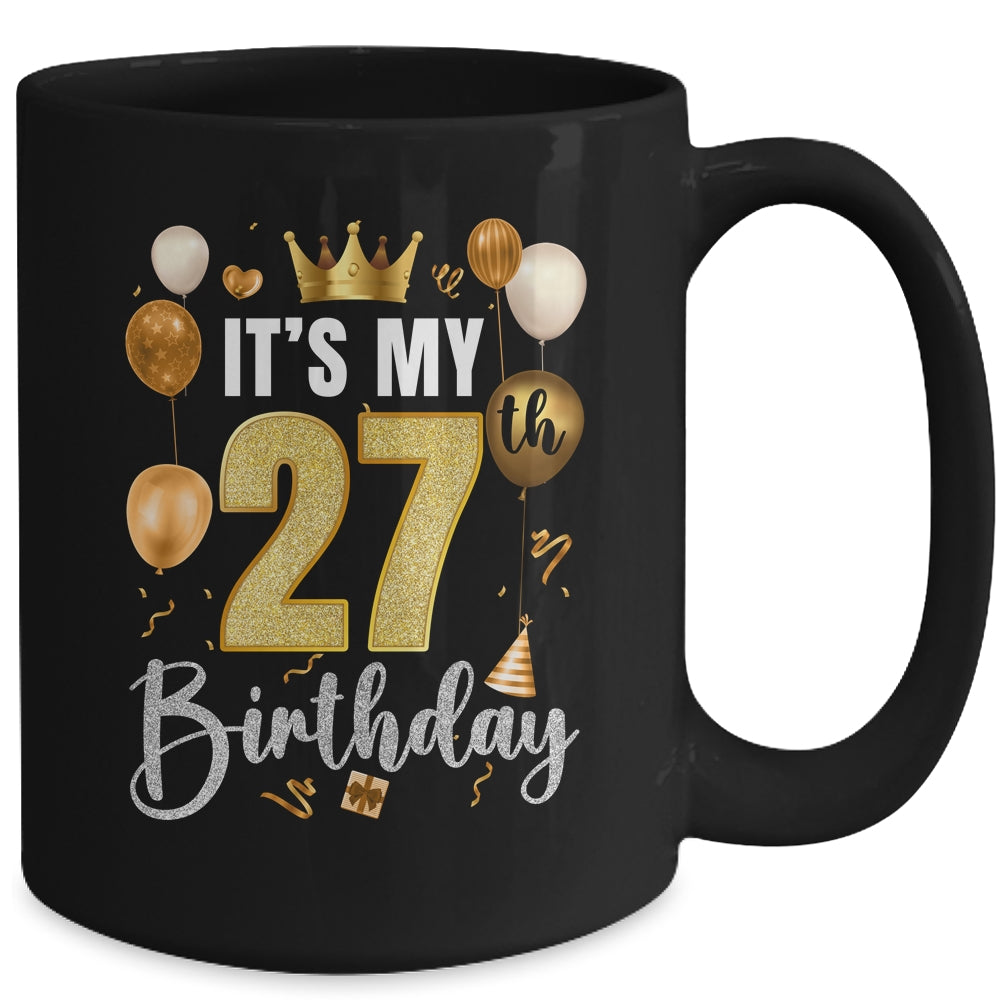 Its My 27th Birthday Happy 1997 Birthday Party For Men Women Mug | siriusteestore