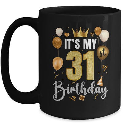 Its My 31st Birthday Happy 1993 Birthday Party For Men Women Mug | siriusteestore