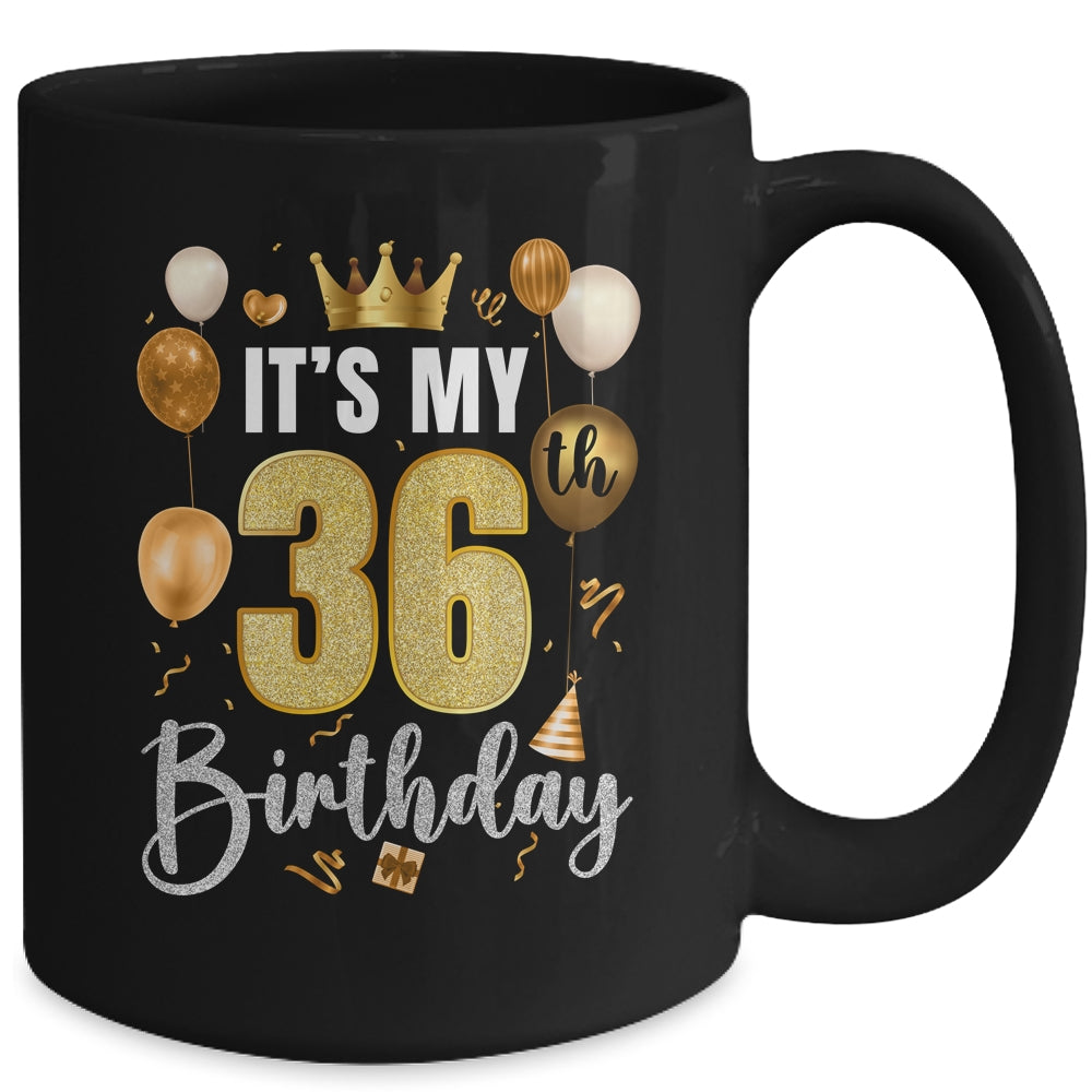 Its My 36th Birthday Happy 1988 Birthday Party For Men Women Mug | siriusteestore