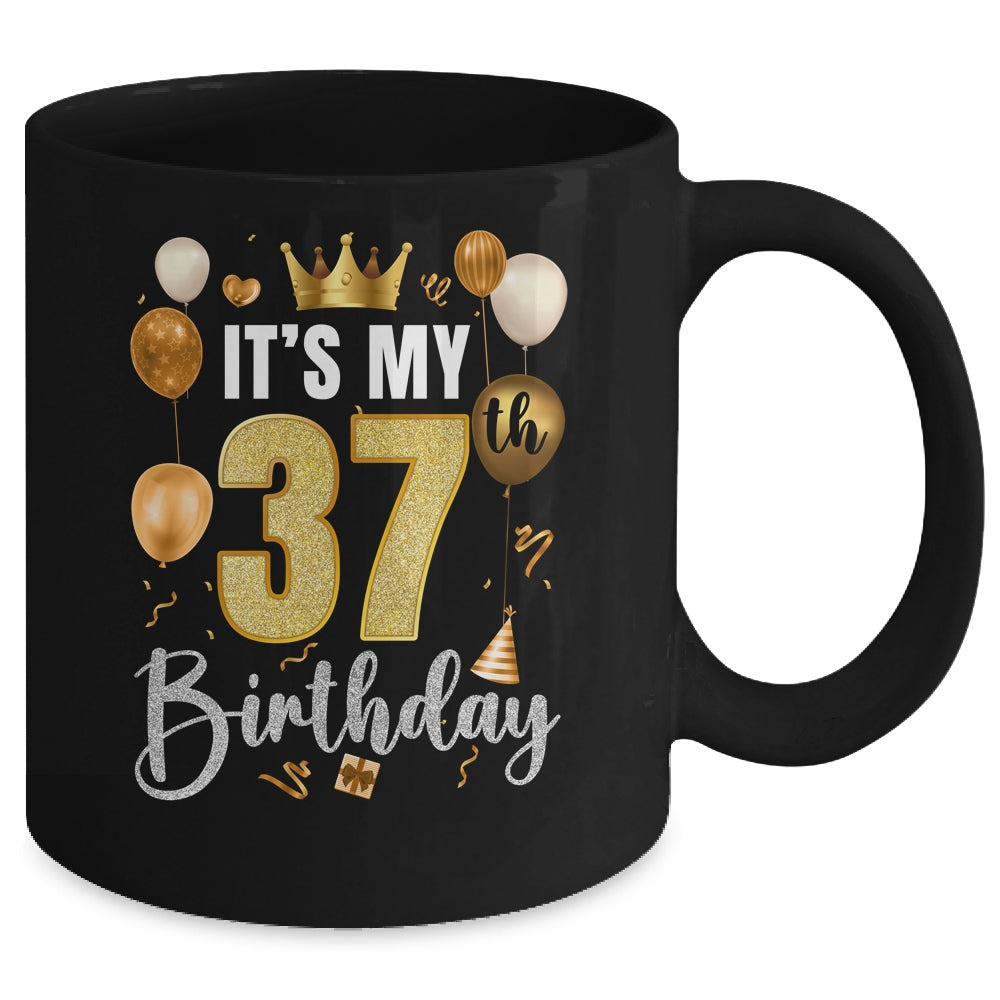 Its My 37th Birthday Happy 1987 Birthday Party For Men Women Mug | siriusteestore
