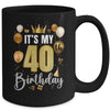 Its My 40th Birthday Happy 1984 Birthday Party For Men Women Mug | siriusteestore