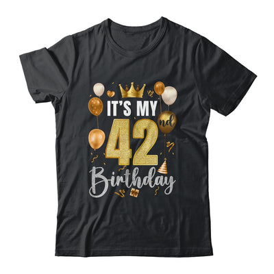 Its My 42nd Birthday Happy 1982 Birthday Party For Men Women Shirt & Tank Top | siriusteestore