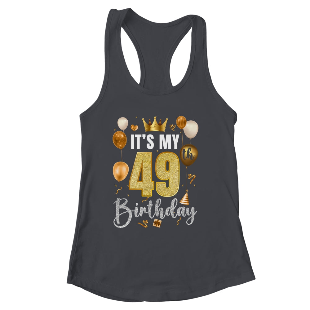 Its My 49th Birthday Happy 1975 Birthday Party For Men Women Shirt & Tank Top | siriusteestore