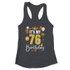 Its My 76th Birthday Happy 1948 Birthday Party For Men Women Shirt & Tank Top | siriusteestore