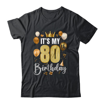 Its My 80th Birthday Happy 1944 Birthday Party For Men Women Shirt & Tank Top | siriusteestore