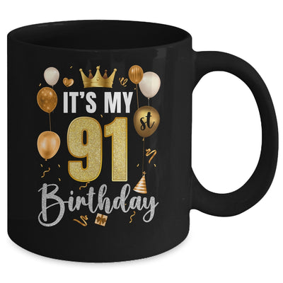 Its My 91st Birthday Happy 1933 Birthday Party For Men Women Mug | siriusteestore