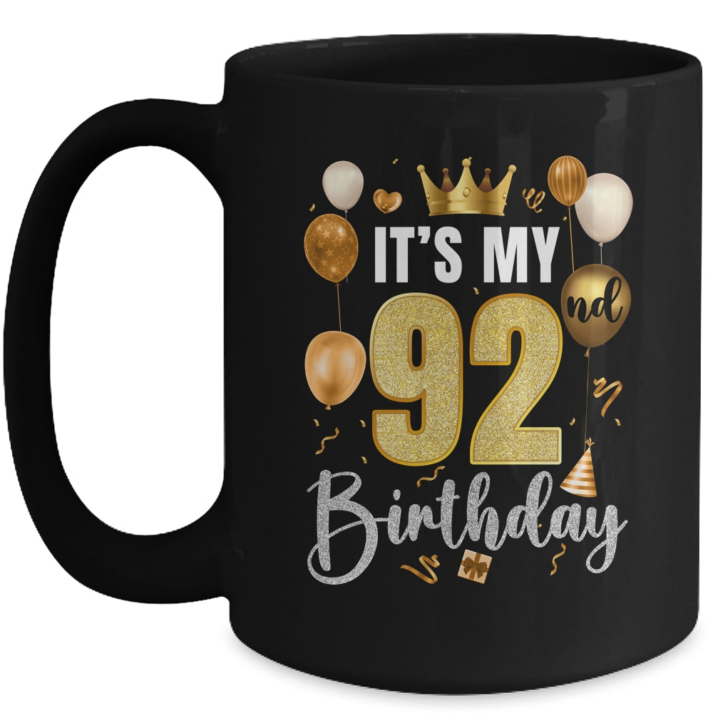 Its My 92nd Birthday Happy 1932 Birthday Party For Men Women Mug | siriusteestore