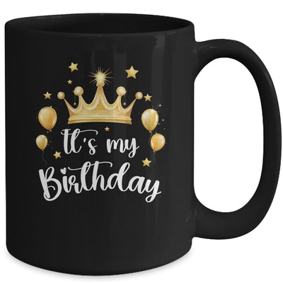 Its My Birthday Cute Women Girl Kids Funny Crown Balloons Mug | siriusteestore