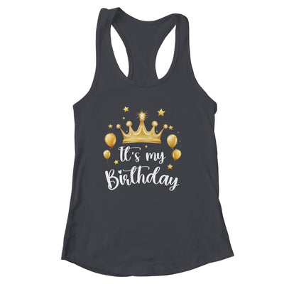 Its My Birthday Cute Women Girl Kids Funny Crown Balloons Shirt & Tank Top | siriusteestore