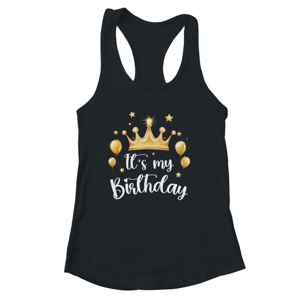 Its My Birthday Cute Women Girl Kids Funny Crown Balloons Shirt & Tank Top | siriusteestore