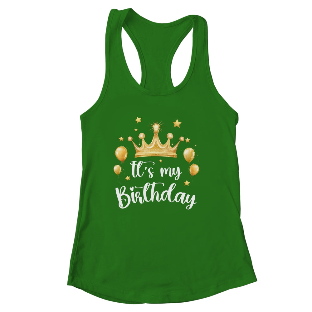 Its My Birthday Cute Women Girl Kids Funny Crown Balloons Shirt & Tank Top | siriusteestore
