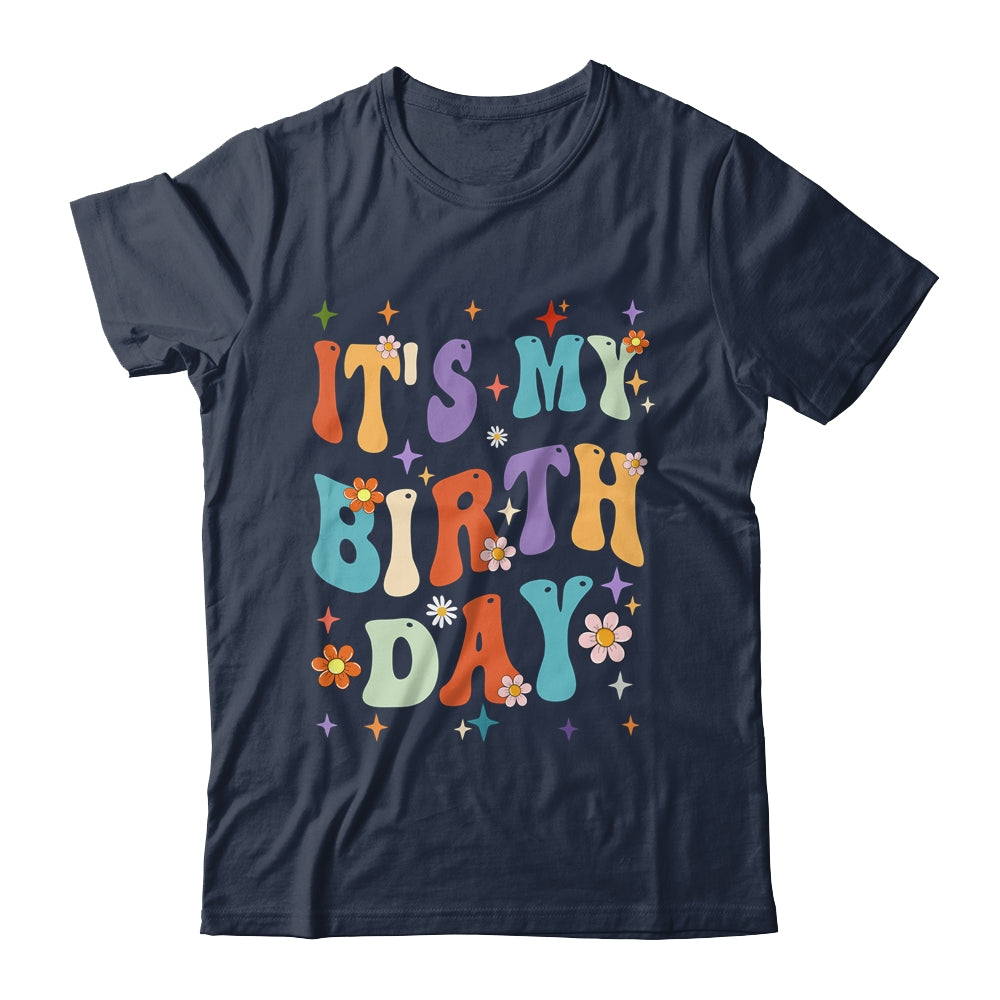 Its My Birthday Retro Vintage Groovy Women Girls Shirt & Tank Top | siriusteestore