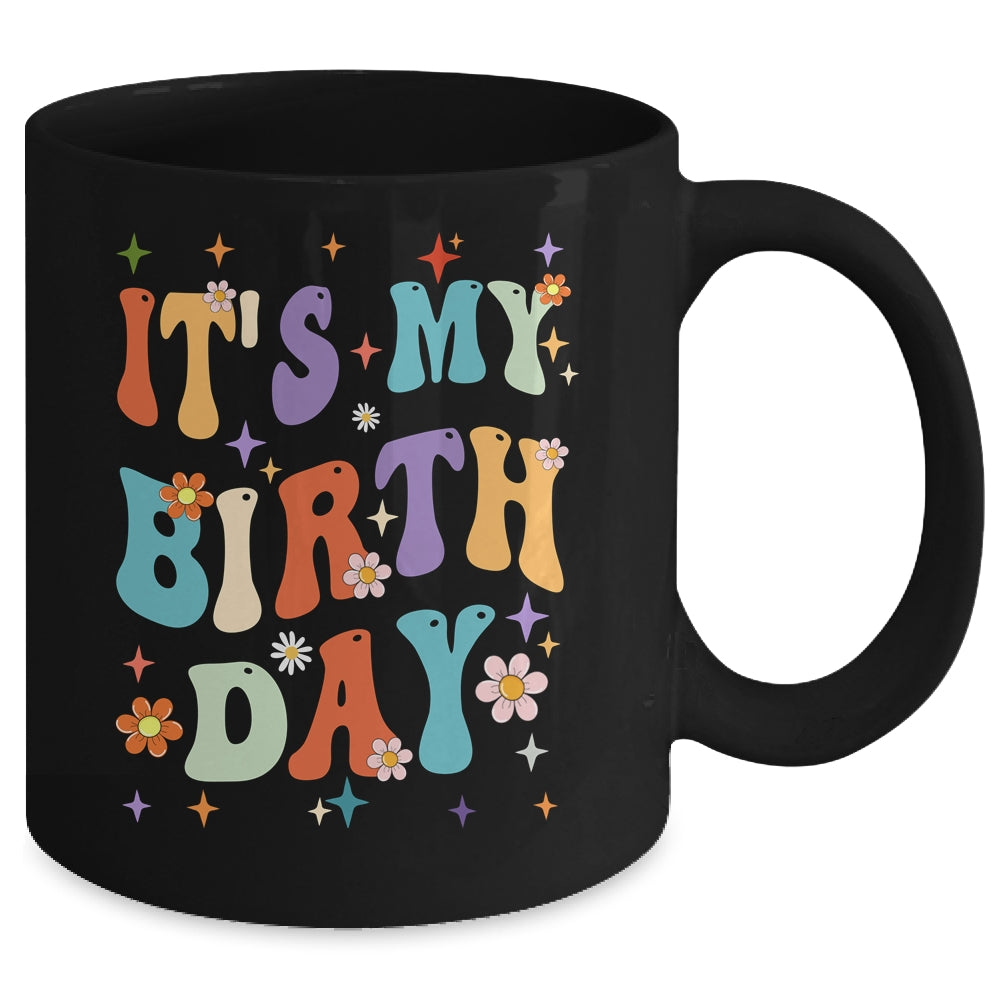 Its My Birthday Retro Vintage Groovy Women Girls Mug | siriusteestore