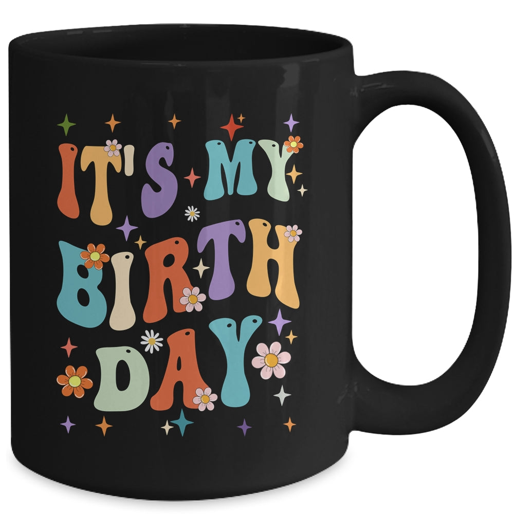 Its My Birthday Retro Vintage Groovy Women Girls Mug | siriusteestore