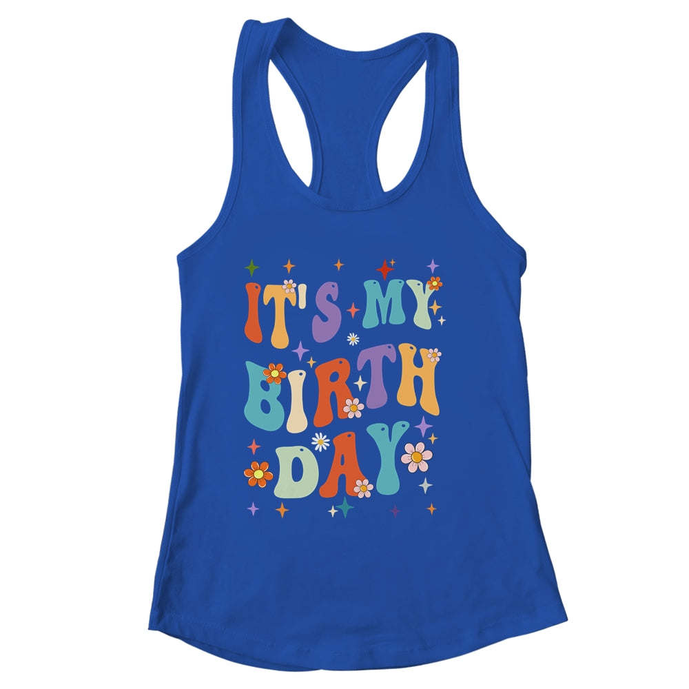 Its My Birthday Retro Vintage Groovy Women Girls Shirt & Tank Top | siriusteestore