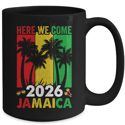 Jamaica 2026 Here We Come Matching Family Vacation Trip Mug | siriusteestore