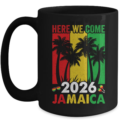 Jamaica 2026 Here We Come Matching Family Vacation Trip Mug | siriusteestore