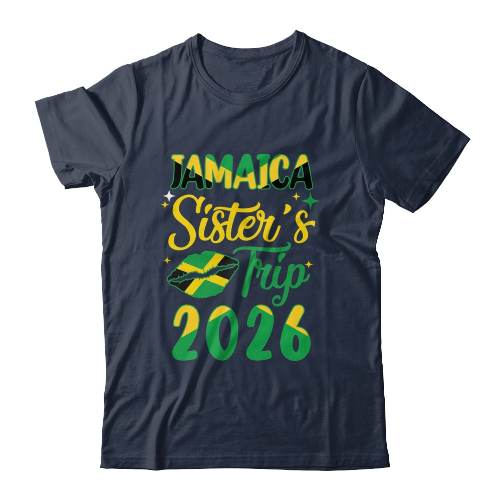 Jamaica 2026 Sisters Trip With Jamaican Flag And Kiss Shirt & Tank Top | siriusteestore
