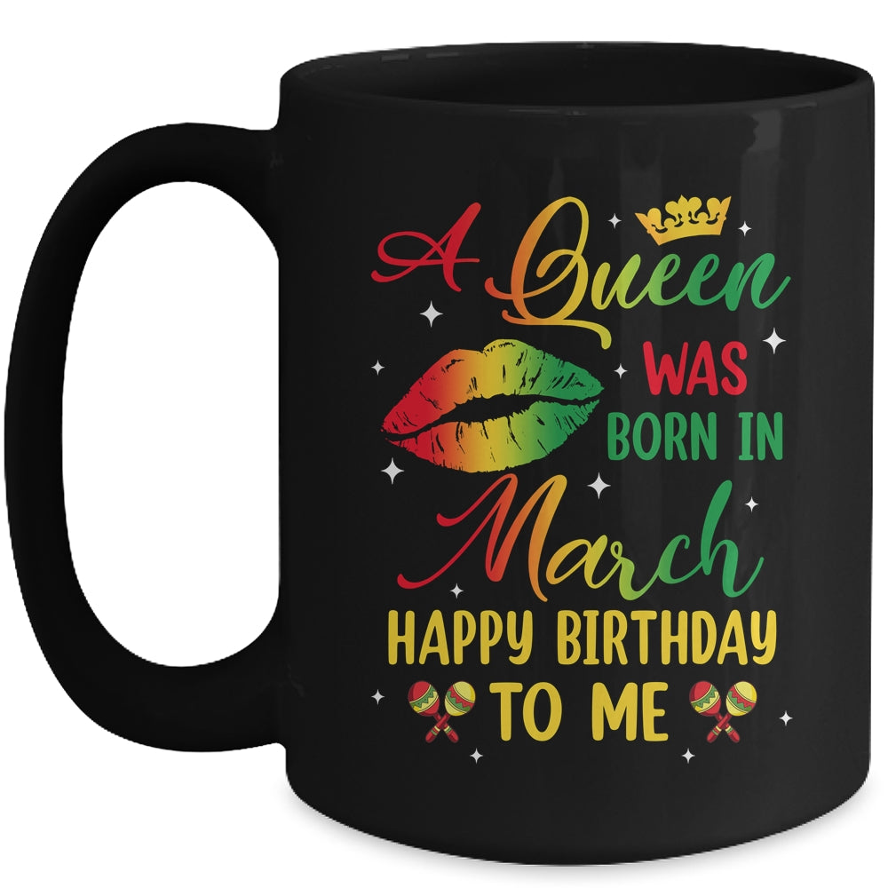 Jamaica Birthday Girl Party A Queen Was Born In March Mug | siriusteestore