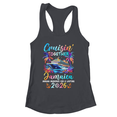 Jamaica Cruise 2026 Family Cruisin' Vacation Together Shirt & Tank Top | siriusteestore