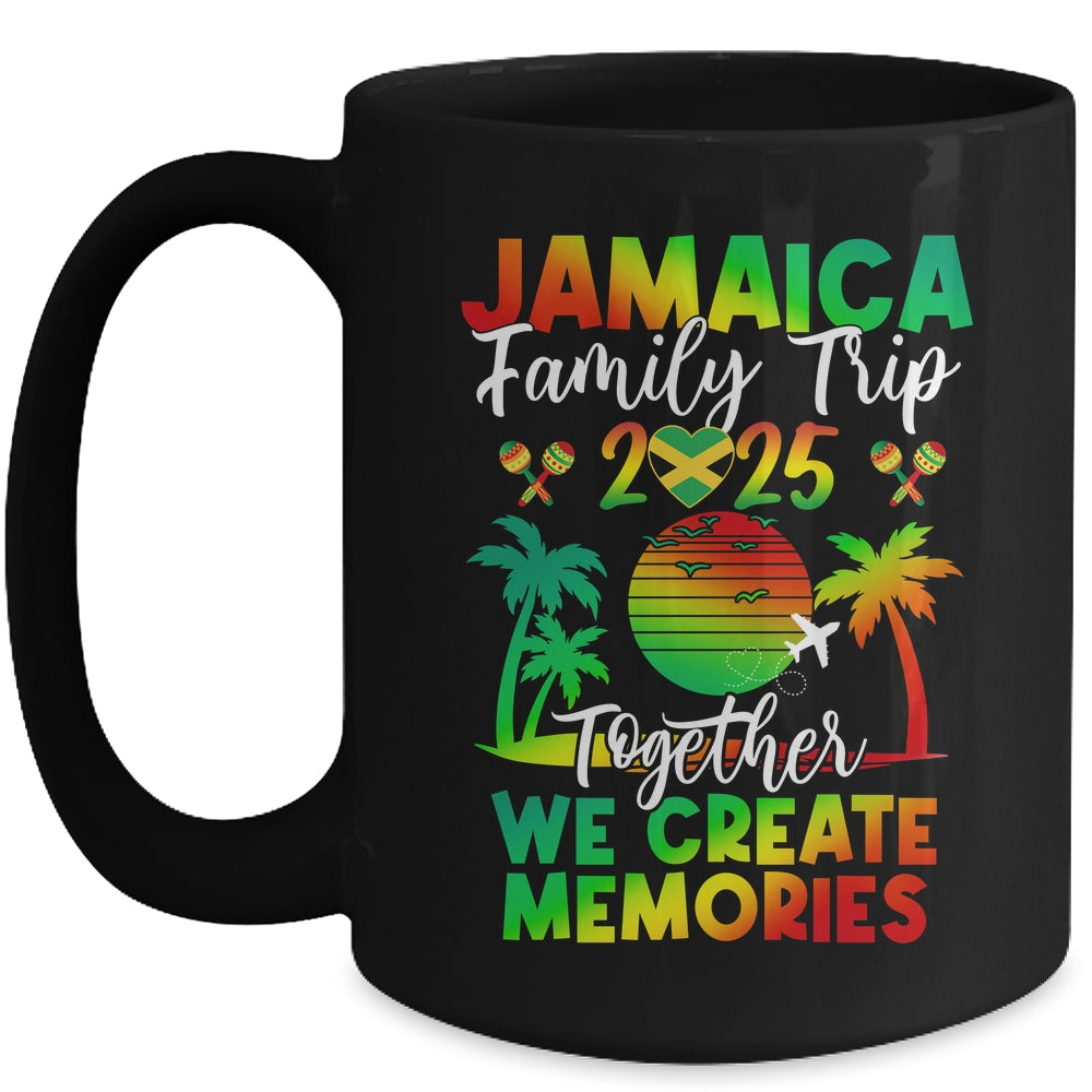 Jamaica Family Trip 2025 We Create Memories Jamaica Vacation Mug | siriusteestore