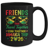 Jamaica Trip 2026 Vacation Friends Travel Jamaica Girls Trip Mug | siriusteestore
