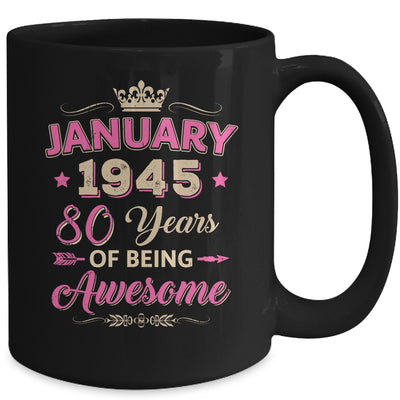January 1945 80 Years Of Being Awesome Retro 80th Birthday Mug | siriusteestore