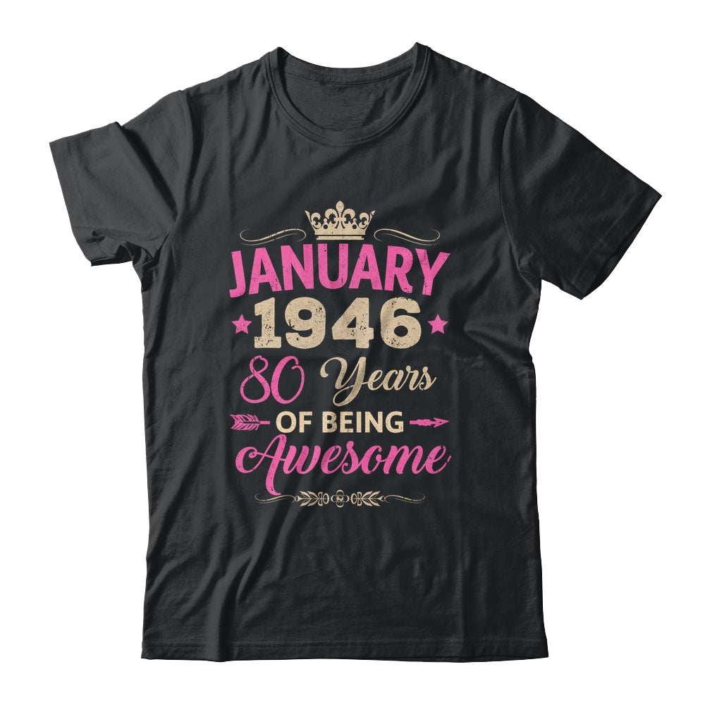 January 1946 80 Years Of Being Awesome Retro 80th Birthday Shirt & Tank Top | siriusteestore