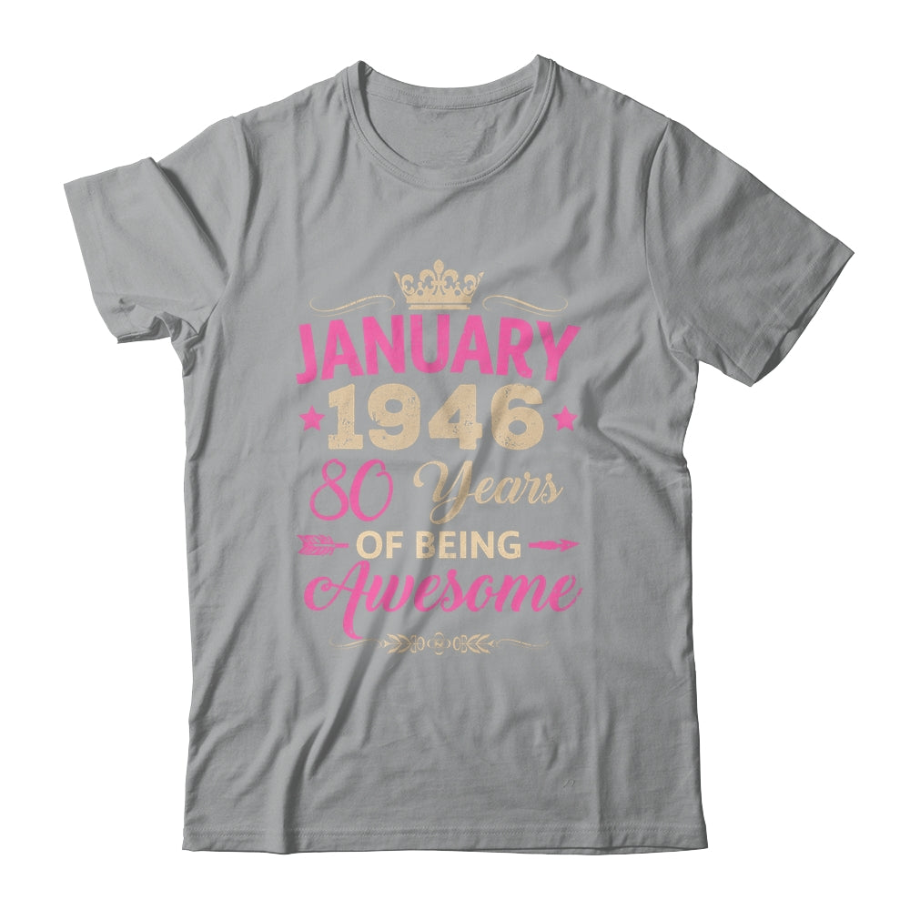 January 1946 80 Years Of Being Awesome Retro 80th Birthday Shirt & Tank Top | siriusteestore