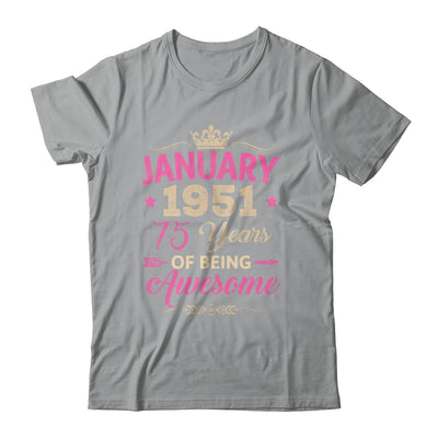January 1951 75 Years Of Being Awesome Retro 75th Birthday Shirt & Tank Top | siriusteestore