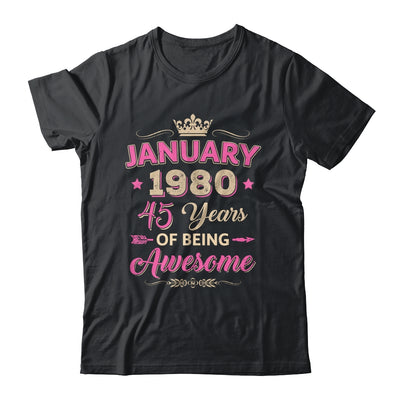 January 1980 45 Years Of Being Awesome Retro 45th Birthday Shirt & Tank Top | siriusteestore