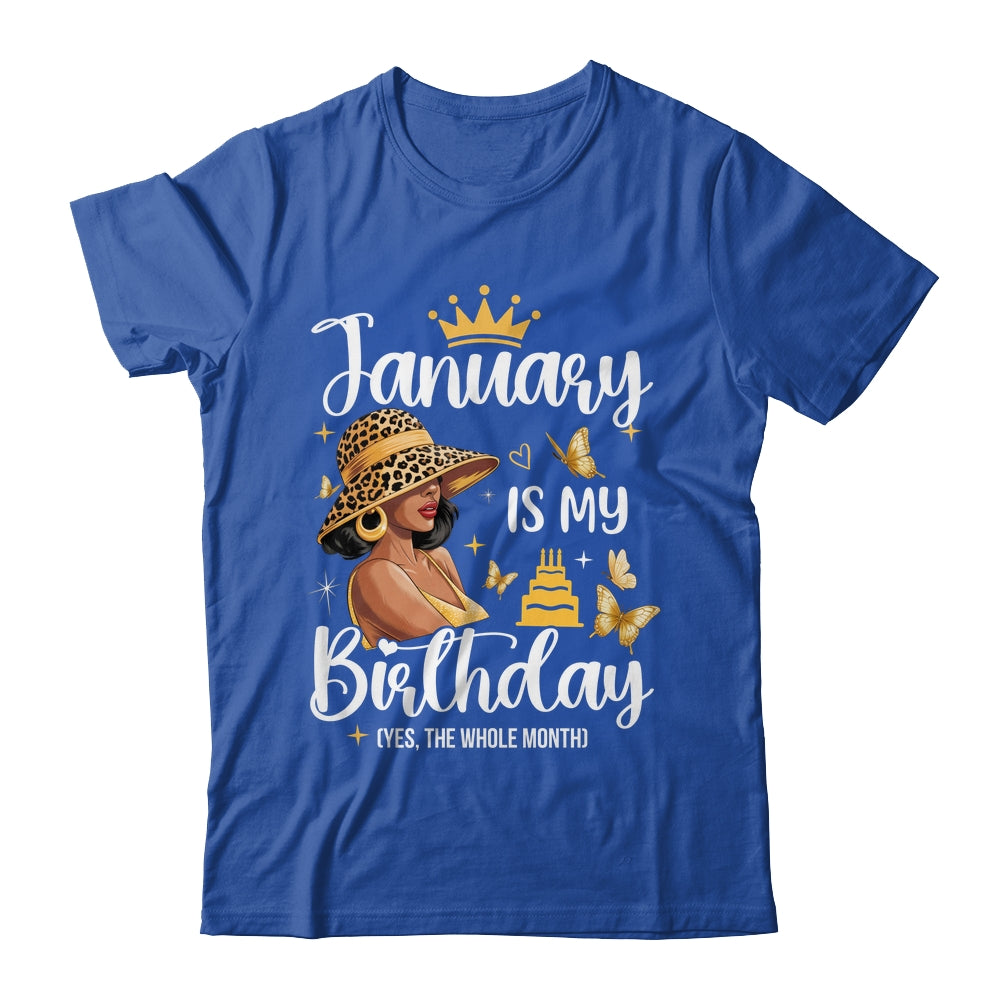 January Is My Birthday African American Woman Birthday Queen Shirt & Tank Top | siriusteestore