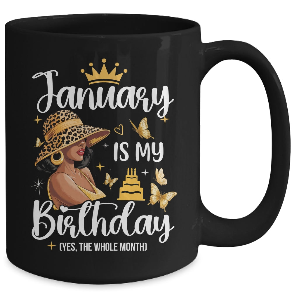 January Is My Birthday African American Woman Birthday Queen Mug | siriusteestore