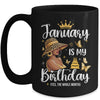 January Is My Birthday African American Woman Birthday Queen Mug | siriusteestore