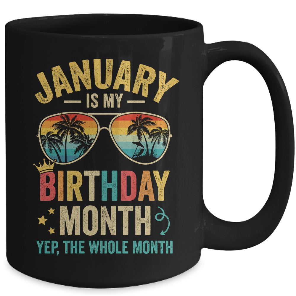 January Is My Birthday Retro Sunglasses Funny Birthday Mug | siriusteestore
