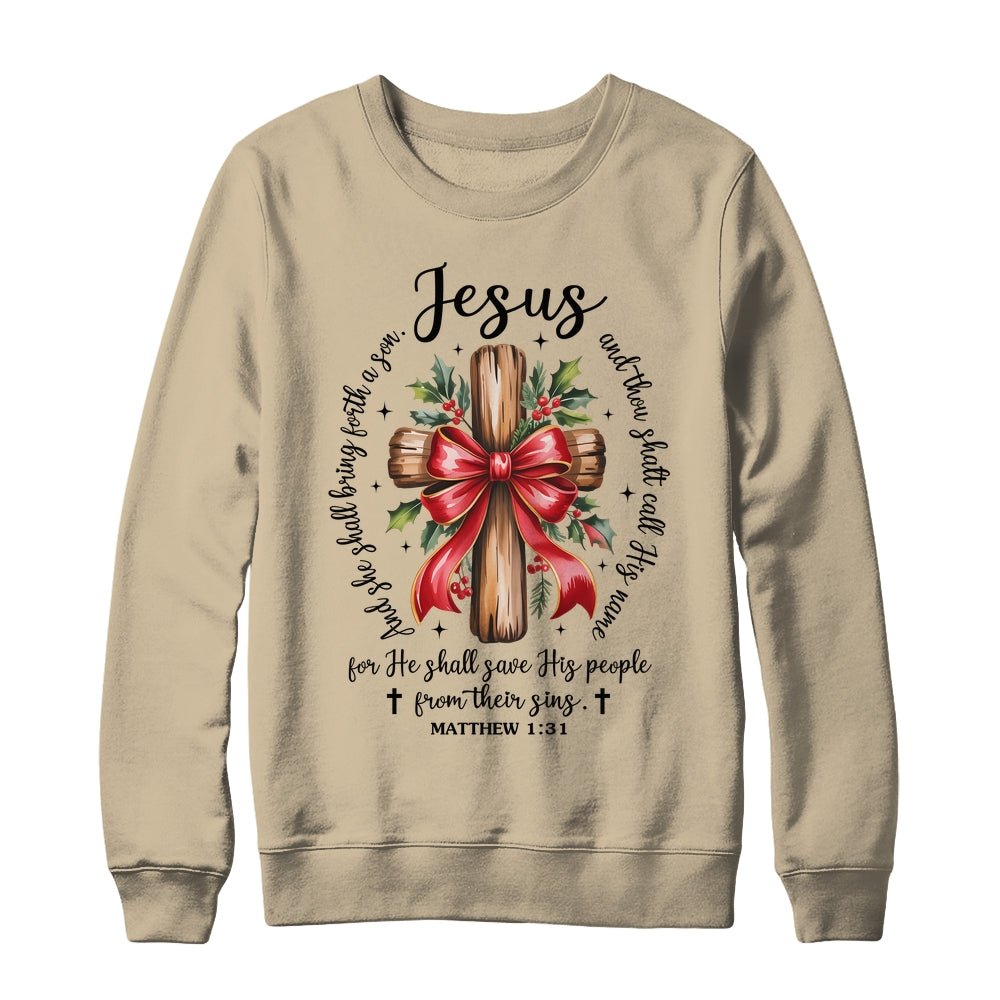 Jesus Christmas She Shall Bring Forth A Son Christian Xmas Shirt & Sweatshirt | siriusteestore