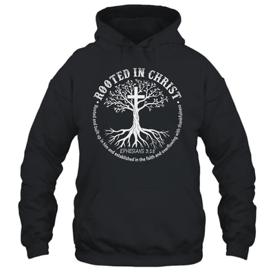 Jesus Cross Pray Bible Rooted In Christ Christian Men Women Shirt & Hoodie | siriusteestore