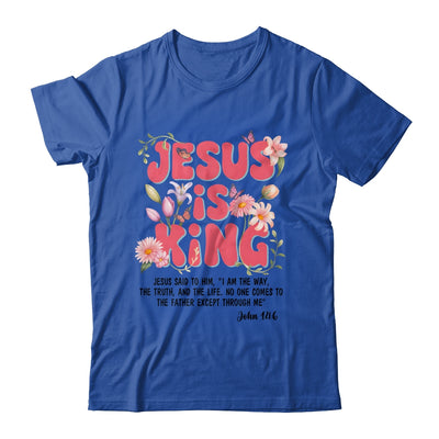 Jesus Is King Christian Women Girls Kids Floral Religious Shirt & Hoodie | siriusteestore