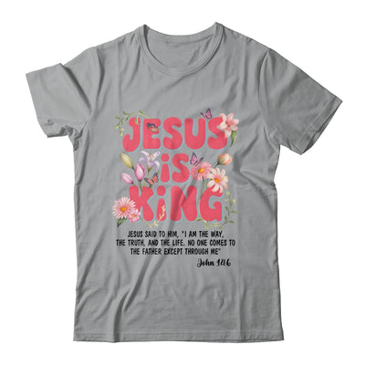 Jesus Is King Christian Women Girls Kids Floral Religious Shirt & Hoodie | siriusteestore
