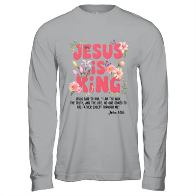 Jesus Is King Christian Women Girls Kids Floral Religious Shirt & Hoodie | siriusteestore