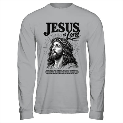 Jesus Is Lord Romans 10 9 Christian Faith Bible Religious Shirt & Hoodie | siriusteestore