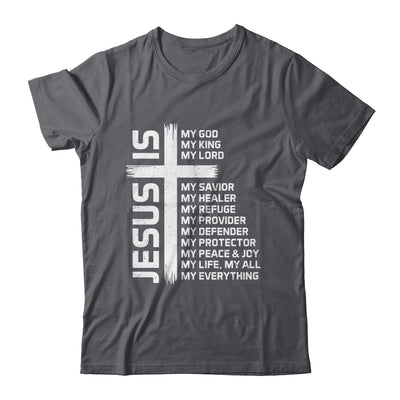 Jesus Is My God King Lord And Savior Cross Christian Christ Shirt & Hoodie | siriusteestore