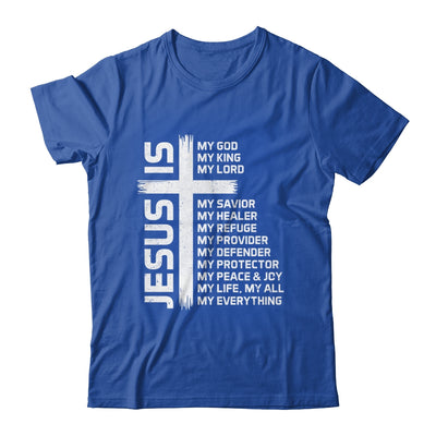 Jesus Is My God King Lord And Savior Cross Christian Christ Shirt & Hoodie | siriusteestore