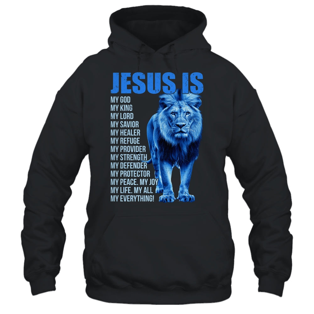 Jesus Is My God King Lord Savior Lion Christian Religious Shirt & Hoodie | siriusteestore