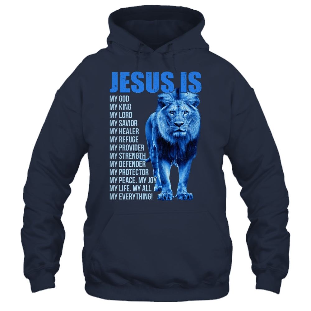 Jesus Is My God King Lord Savior Lion Christian Religious Shirt & Hoodie | siriusteestore