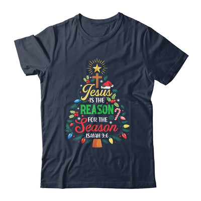 Jesus Is The Reason For The Season Christmas Christian Faith Shirt & Sweatshirt | siriusteestore