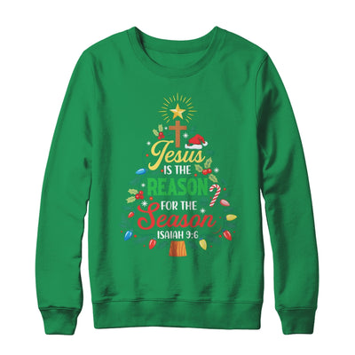 Jesus Is The Reason For The Season Christmas Christian Faith Shirt & Sweatshirt | siriusteestore