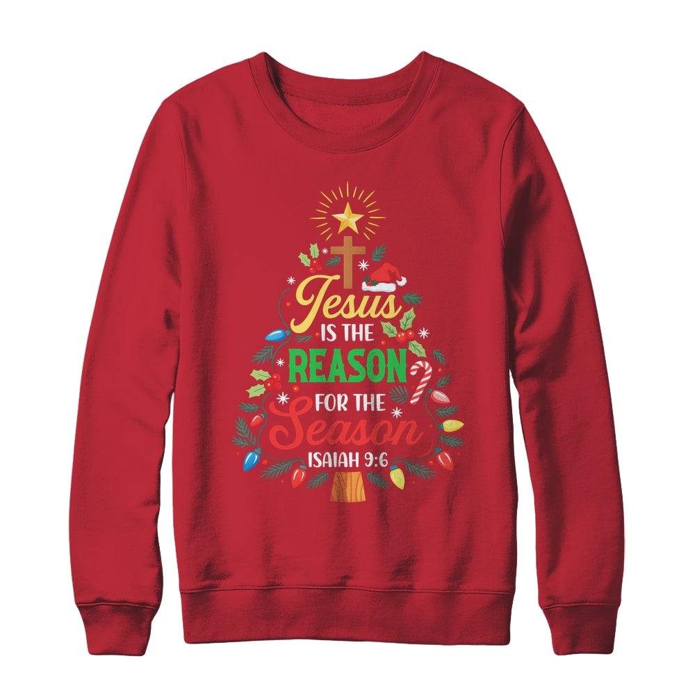 Jesus Is The Reason For The Season Christmas Christian Faith Shirt & Sweatshirt | siriusteestore