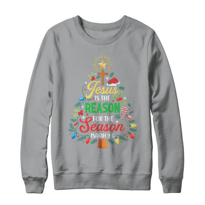 Jesus Is The Reason For The Season Christmas Christian Faith Shirt & Sweatshirt | siriusteestore